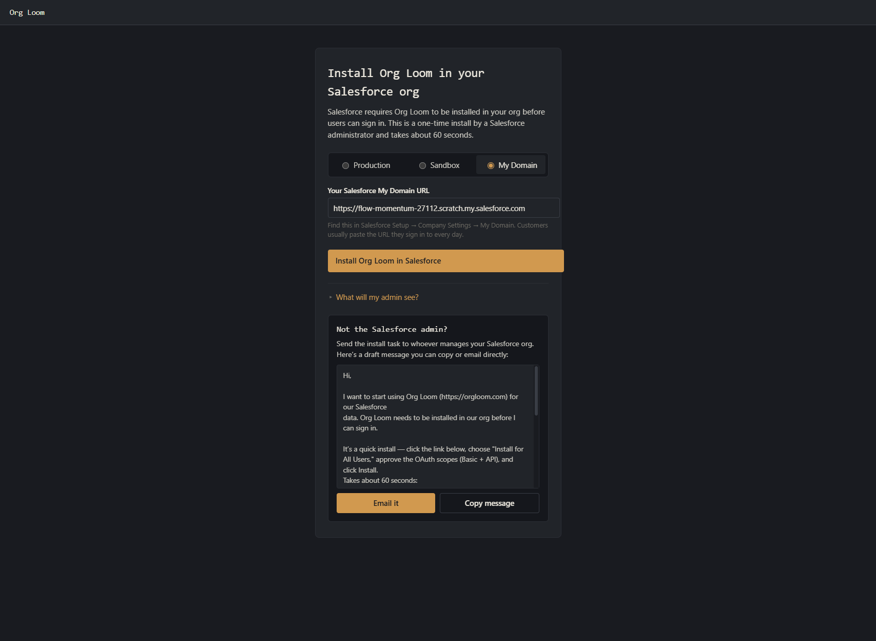 The package setup page with an Install Org Loom in Salesforce action and an administrator handoff section